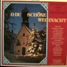 Various - O Du Schöne Weihnacht - Die Schönsten Lieder Zur Weihnachtszeit