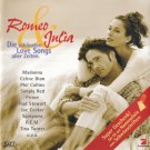 Various - Romeo & Julia (Die Schönsten Love Songs Aller Zeiten)