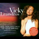 Vicky Leandros - Weil Mein Herz Dich Nie Mehr