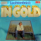 Volker Lechtenbrink - In Gold