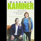 Wladimir Kaminer - Meine Mutter, Ihre Katze Und Der Staubsauger