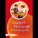 Wolfgang Sassmannshausen - Waldorf-Pädagogik Im Kindergarten