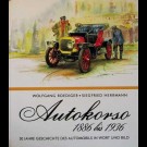 Wolgang Roediger /   Siegfried Herrmann - Autokorso 1886 Bis 1936. 50 Jahre Geschichte Des Automobils In Wort Und Bild