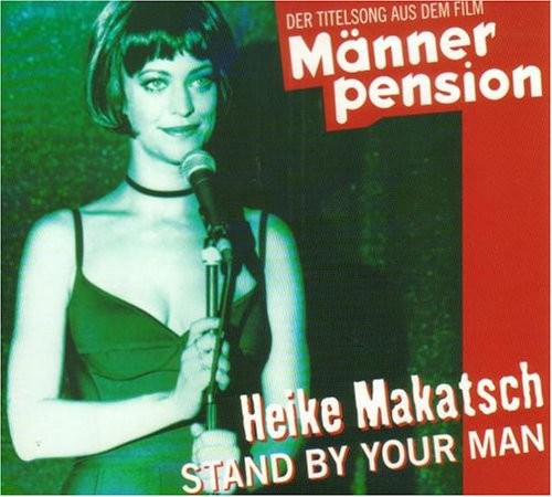 Heike Makatsch - Stand By Your Man
