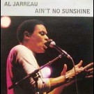 Al-Jarreau - Ain't No Sunshine