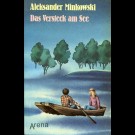 Aleksander Minkowski - Das Versteck Am See
