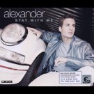 Alexander - Stay With Me