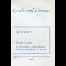 Alfred Becker - Franks Casket. Zu Den Bildern Und Inschriften Des Runenkästchens Von Auzon