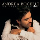 Andrea Bocelli - Aria (The Opera Album)