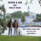 Antti Sarpila - Father & Son And Wholly