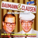 Baumann & Clausen - Das Schlaraffenamt
