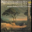 Beethoven / Schubert - Berliner Philharmoniker Lorin Maazel - Beethoven: Symphony Nr.5 / Schubert: Symphony Nr.8 »Unvollendete«