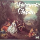 Berliner Symphonie-Orchester - Meisterwerke Von Chopin