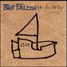 Billy Falcon - Letters From A Paper Ship 