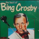 Bing Crosby - Best Of