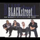 Blackstreet Featuring Dr. Dre - No Diggity
