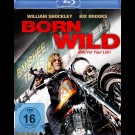 Blu Ray - Born Wild
