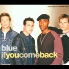 Blue - If You Come Back  