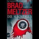 Brad Meltzer - Die Mächtigen
