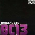 Brokencyde - Bc 13