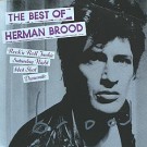 Brood, Herman - The Best Of Herman Brood