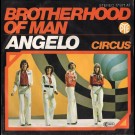 Brotherhood Of Man - Circus/ Angelo