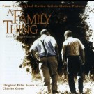 Charles Gross - A Family Thing: Everything's Relative (From The Original United Artists Motion Picture)