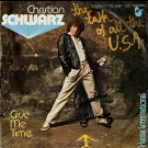 Christian Schwarz - The Talk Of The U.s.a. / Give Me Time