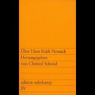 Christof Schmid (Herausgeber) - Über Hans Erich Nossack