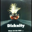 Dicknity - Mann Ist Der Dick...