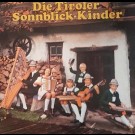 Die Tiroler Sonnblick-Kinder - Die Tiroler Sonnblick-Kinder