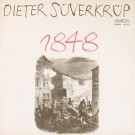 Dieter Süverkrüp - 1848, Lieder Der Deutschen Revolution