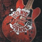 Duke Danger - If It Ain't One Thing It's Another