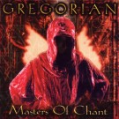 Etnica Gregorian - Masters Of Chant
