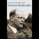 Ferdinand Schlingensiepen - Dietrich Bonhoeffer