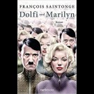 Francois Saintonge - Dolfi Und Marilyn