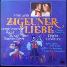 Franz Lehár, Margit Schramm, Rudolf Schock, Dorothea Chryst Dirigent: Robert Stolz - Zigeunerliebe (Großer Querschnitt)