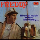 Freddy - Einmal Noch Nach Bombay...