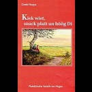 Grete Hoops - Kiek Wiet, Snack Platt Un Höög Di