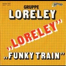 Gruppe Loreley - Loreley / Funky Train