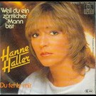 Hanne Haller - Weil Du Ein Zärtlicher Mann Bist / Du Fehlst Mir