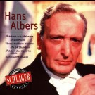 Hans Albers - Unvergessliche Schlagererfolge