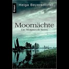 Helga Beyersdörfer - Moornächte. 