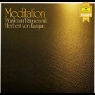 Herbert Von Karajan - Meditation - Musik Zum Träumen