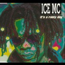 Ice Mc - It's A Rainy Day