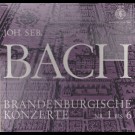 Joh. Seb. Bach - Brandenburgische Konzerte Nr.1 Bis 6 