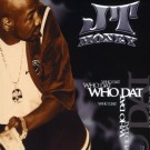 Jt Money Featuring Solé - Who Dat