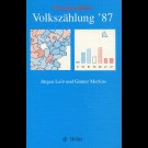 Jürgen Leib Und Günter Mertins - Taschenatlas Volkszählung '87 