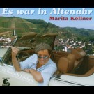 Köllner,Marita - Es War In Altenahr