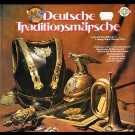 Luftwaffenmusikkorps 3 Der Bundeswehr - Deutsche Traditionsmärsche